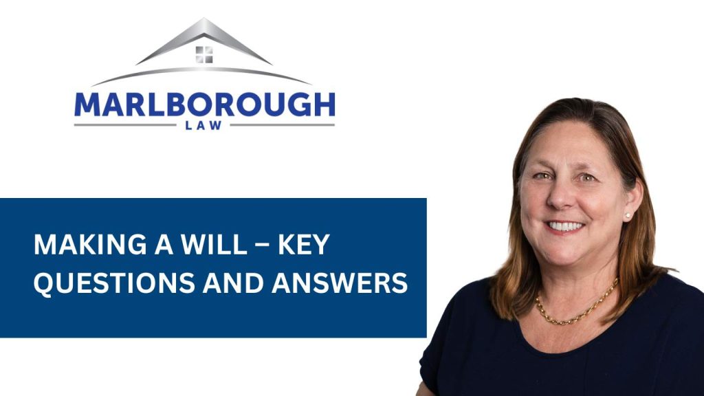 Making a Will – Key Questions and Answers