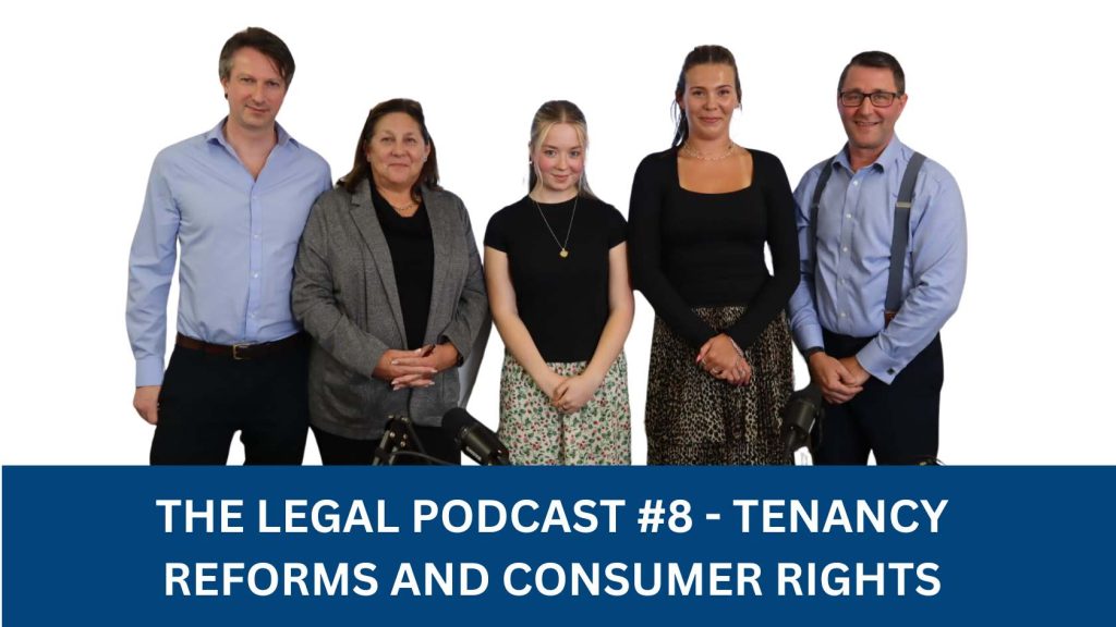 The Legal Podcast 8 - Tenancy Reforms and Consumer Rights