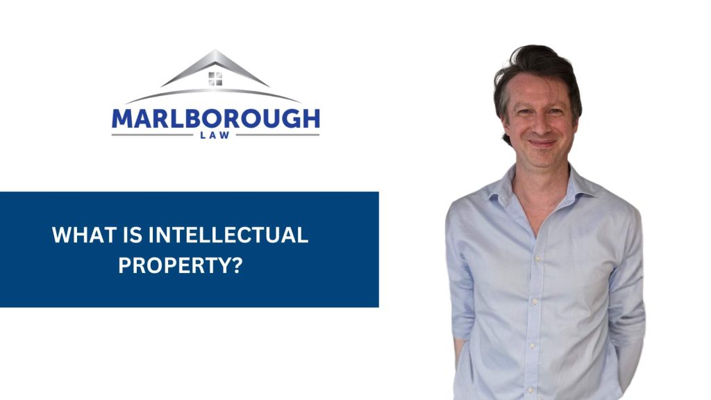 What is Intellectual Property